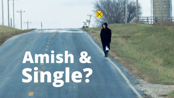 Unmarried & Amish? (Video)