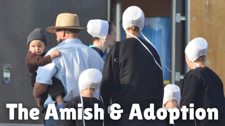 Do Amish adopt? (Video)
